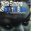 Nina Simone Nina Simone Sings The Blues (LP) Формат: Грампластинка (LP) (Картонный конверт) Дистрибьюторы: Speakers Corner Records, ООО Музыка Лицензионные товары Характеристики аудионосителей 1967 г Альбом: Импортное издание инфо 5561v.