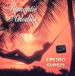 Romantic Melodies Latino Sunset Серия: Зона отдыха инфо 6523v.