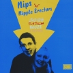 The Nips, The Nipple Erectors Bops, Babes, Booze And Bovver (LP) Формат: Audio CD (Картонный конверт) Дистрибьюторы: Big Beat Records, Концерн "Группа Союз" Европейский Союз Лицензионные инфо 12178w.